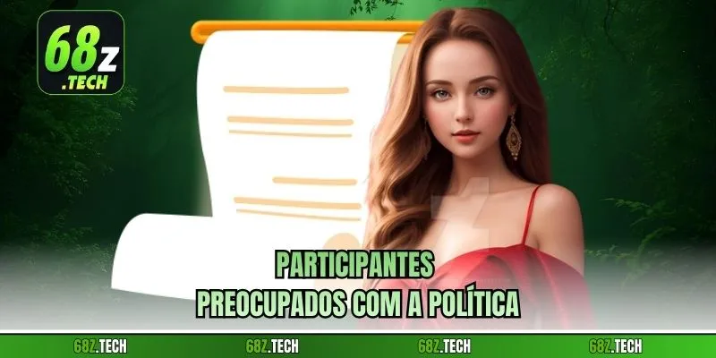 vParticipantes preocupados com a política