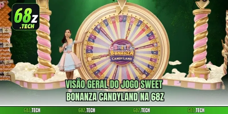 Visão geral do jogo Sweet Bonanza Candyland na 68z