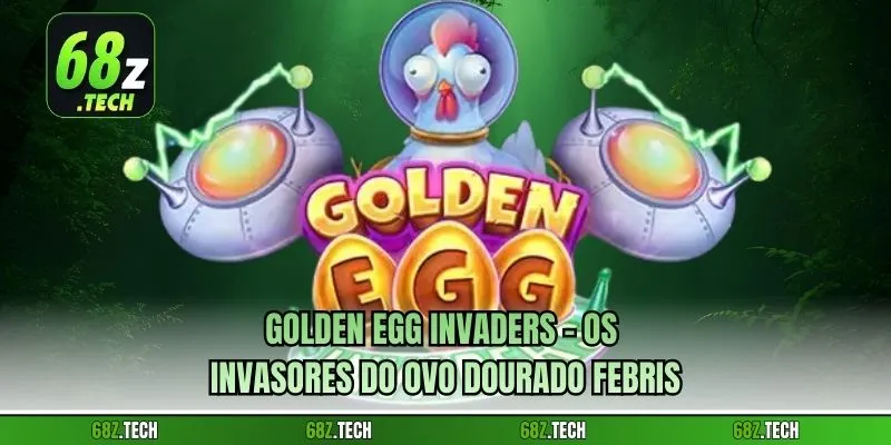 Golden Egg Invaders